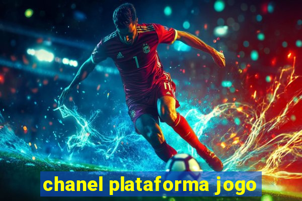 chanel plataforma jogo